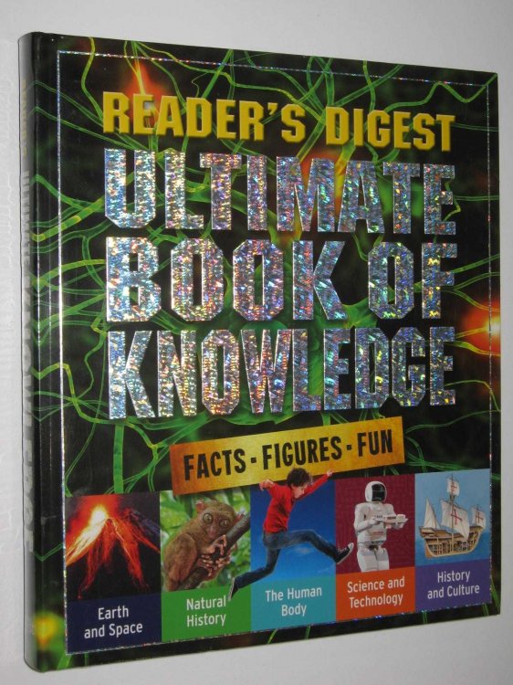 Reader's Digest Ultimate Book of Knowledge : Facts, Figures, Fun