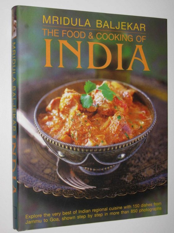 The Food and Cooking of India
