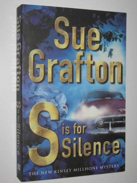 S Is for Silence - Kinsey Millhone Mystery #19