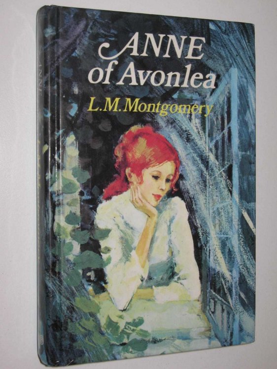 Anne of Avonlea - Anne Shirley Series #2