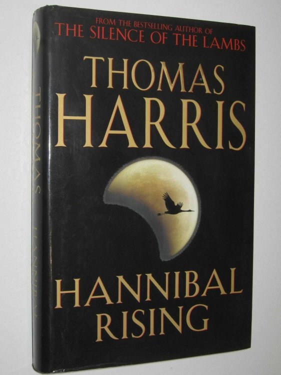 Hannibal Rising - Hannibal Lector Series #4