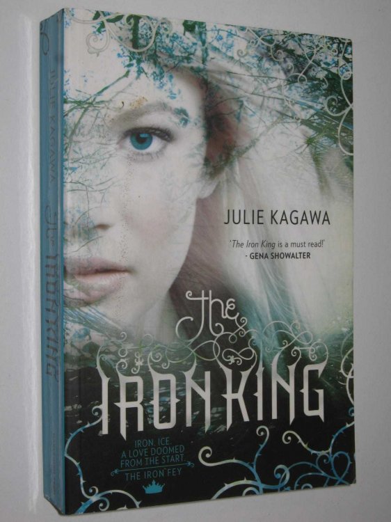 The Iron King - Iron Fey Series #1