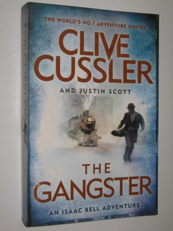 The Gangster - Isaac Bell Adventures #2