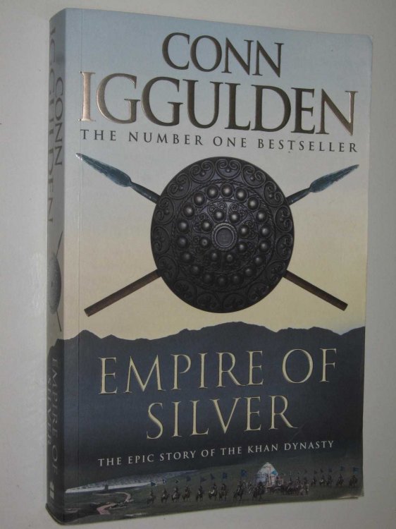 Empire of Silver - Conquerer Series #4