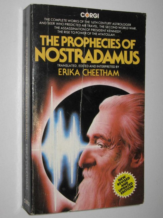 The Prophecies Of Nostradamus