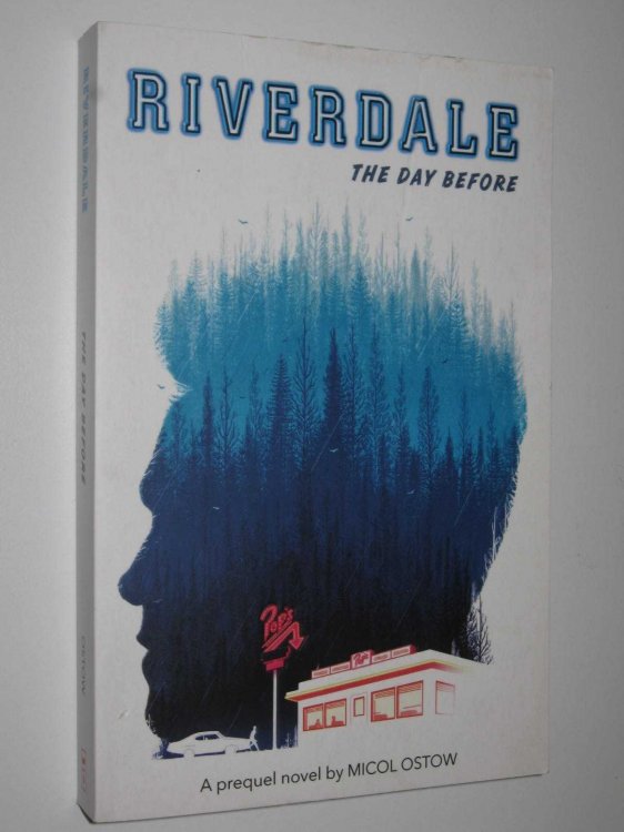 The Day Before - Riverdale Series #1