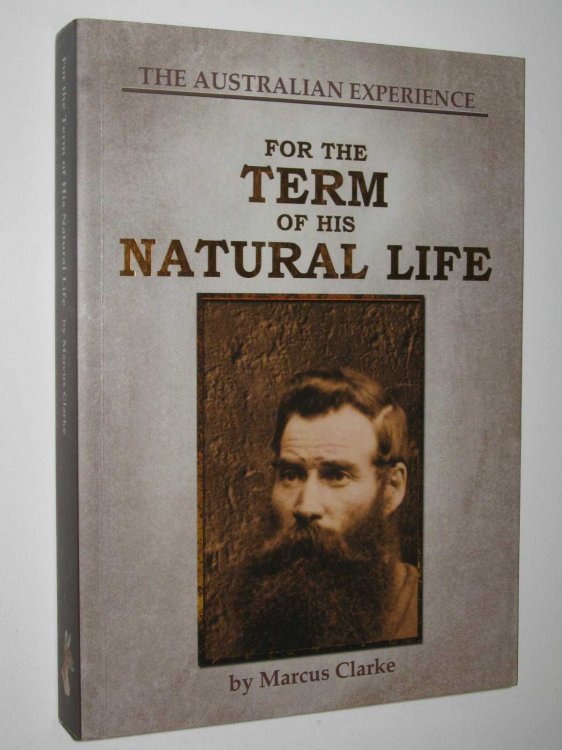 For the Term of His Natural Life