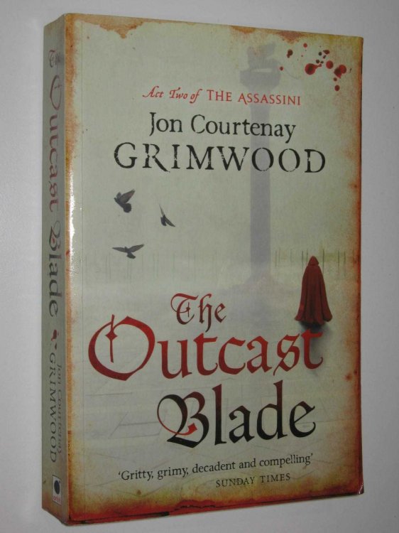 The Outcast Blade - Assassini Act #2