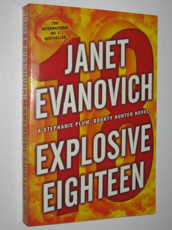 Explosive Eighteen - Stephanie Plum Series #18