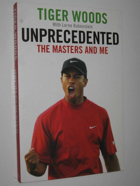 Unprecedented : The Masters and Me