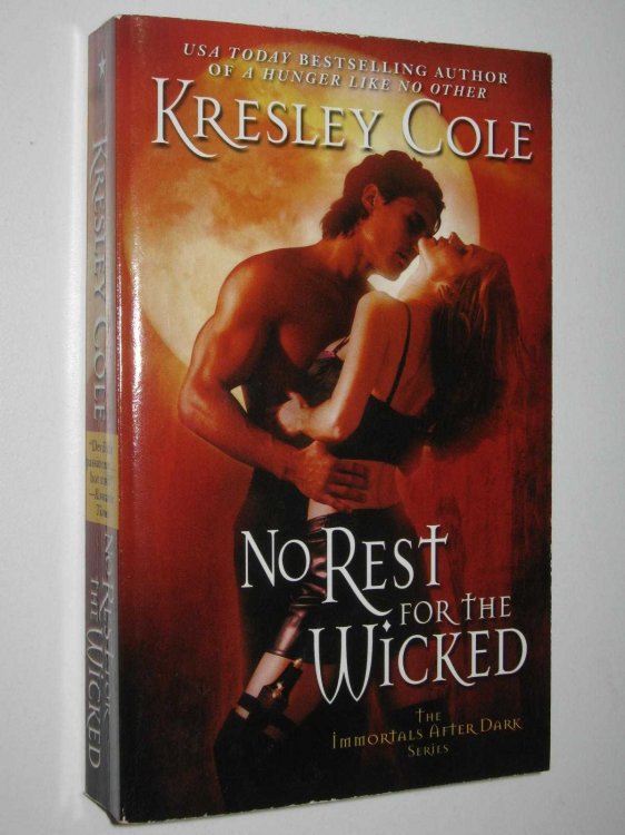 No Rest for the Wicked - Immortals After Dark Series #3