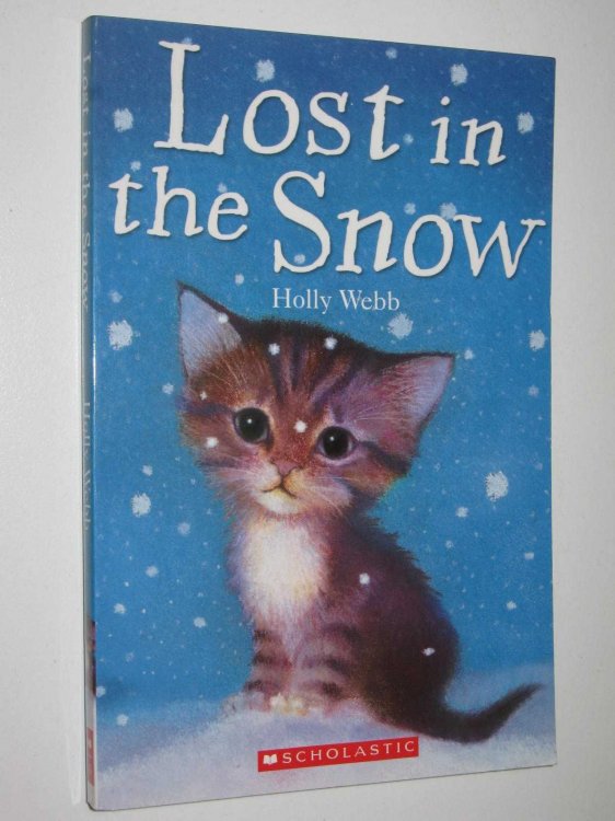 Lost in the Snow - Animal Stories Series #1