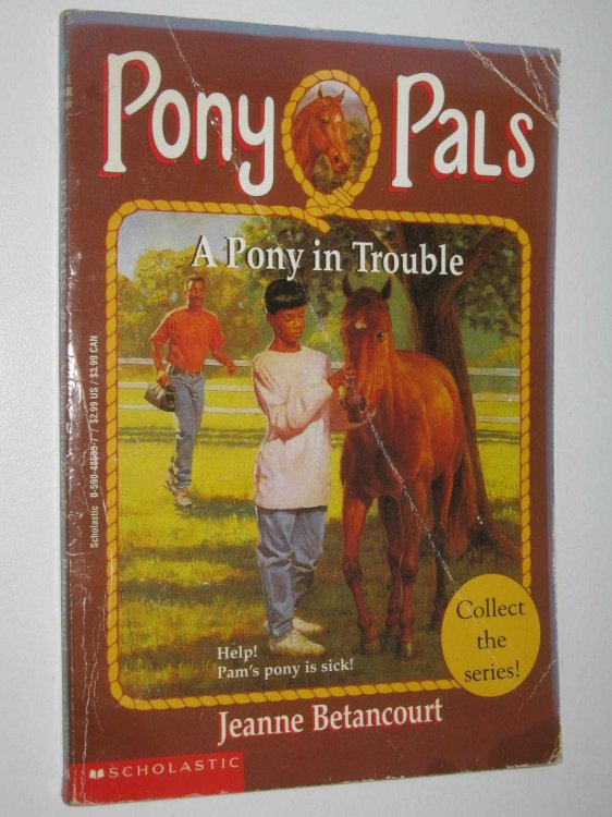 A Pony in Trouble - Pony Pals Series #3