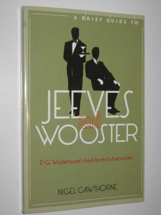 A Brief Guide to Jeeves and Wooster