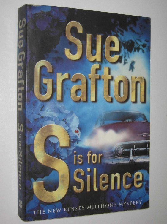 S Is for Silence - Kinsey Millhone Mystery #19