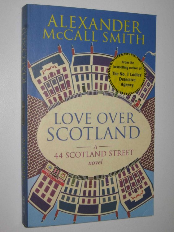 Love Over Scotland - 44 Scotland Street Series #3