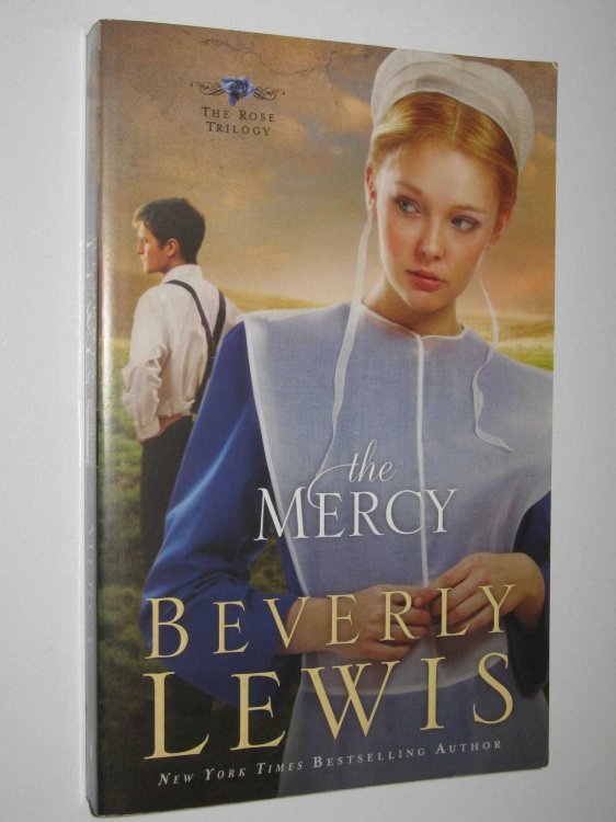 The Mercy - Rose Trilogy #3
