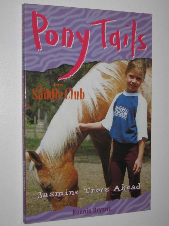 Jasmine Trots Ahead - Pony Tails Series #7