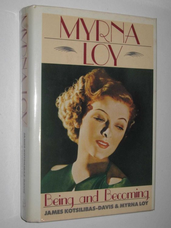 Being and Becoming: Myrna Loy