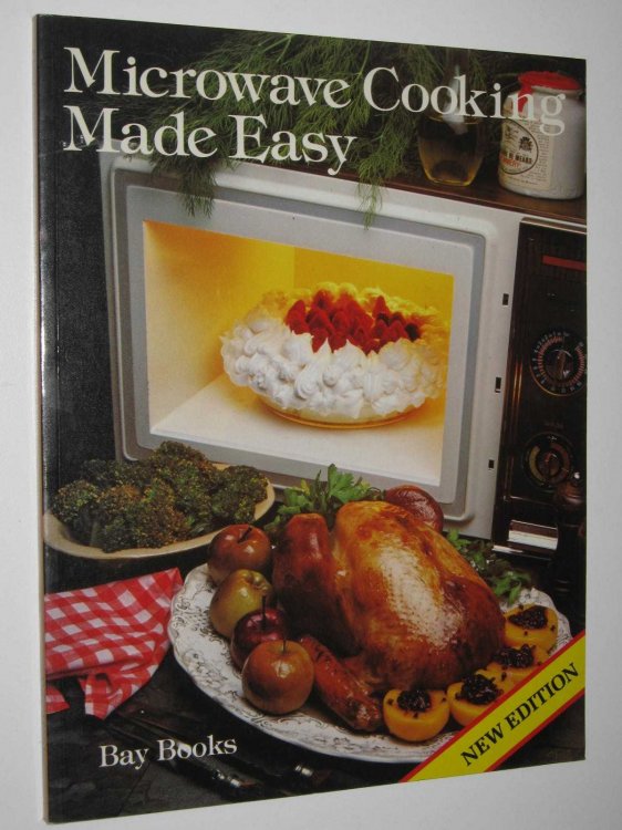 Microwave Cooking Made Easy