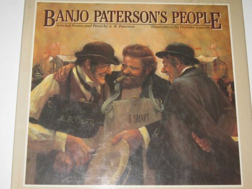 Banjo Paterson's People : Selected Poems And Prose
