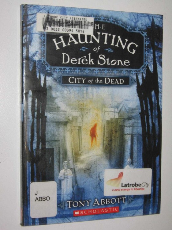 City of the Dead - The Haunting of Derek Stone Series #1