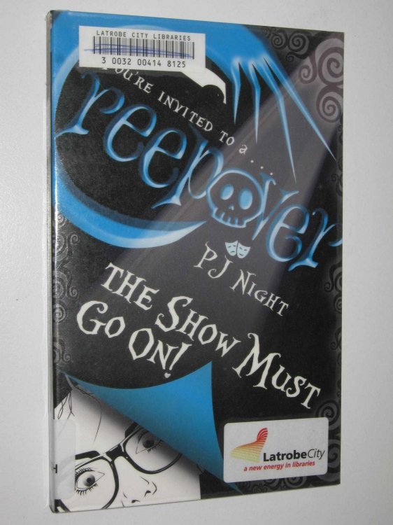 The Show Must Go On - Creepover Series #4