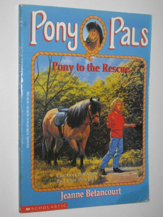 Pony to the Rescue - Pony Pals Series #5