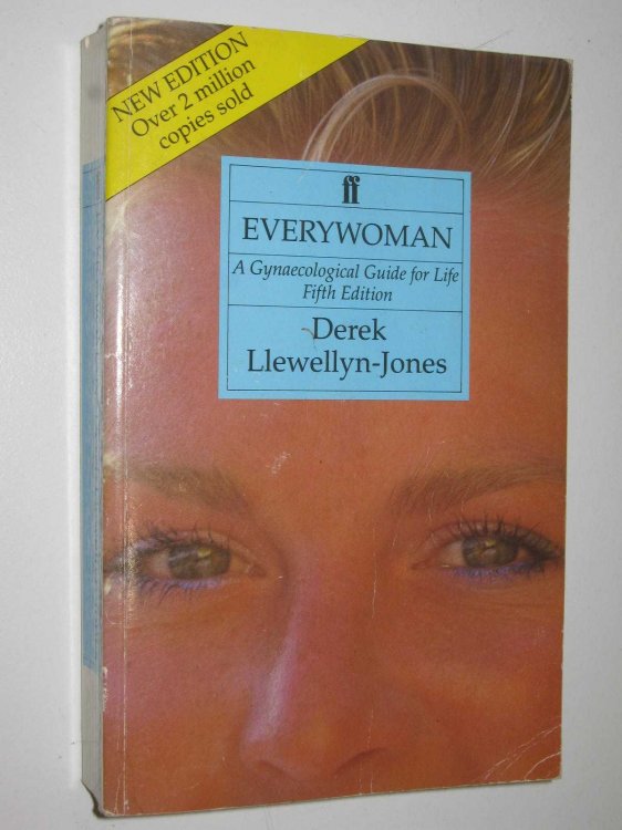 Everywoman : A Gynaecological Guide for Life