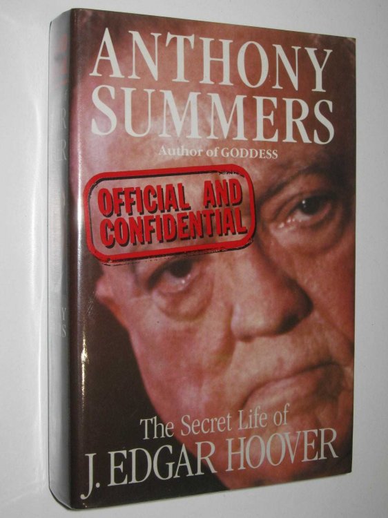 Official and Confidential : The Secret Life of J. Edgar Hoover