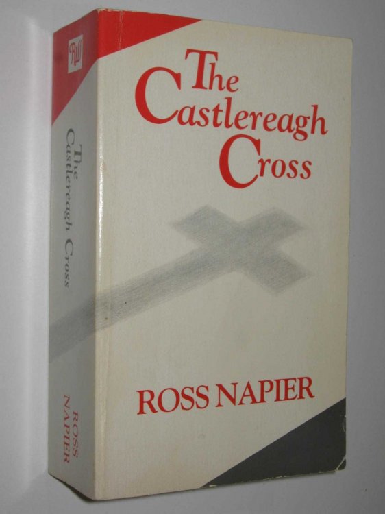 The Castlereagh Cross - Castlereagh Series #6