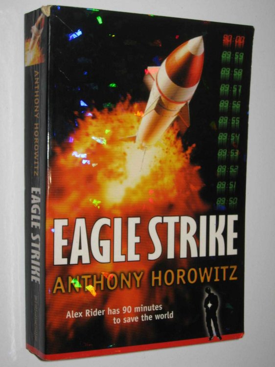 Eagle Strike - Alex Rider Series #4