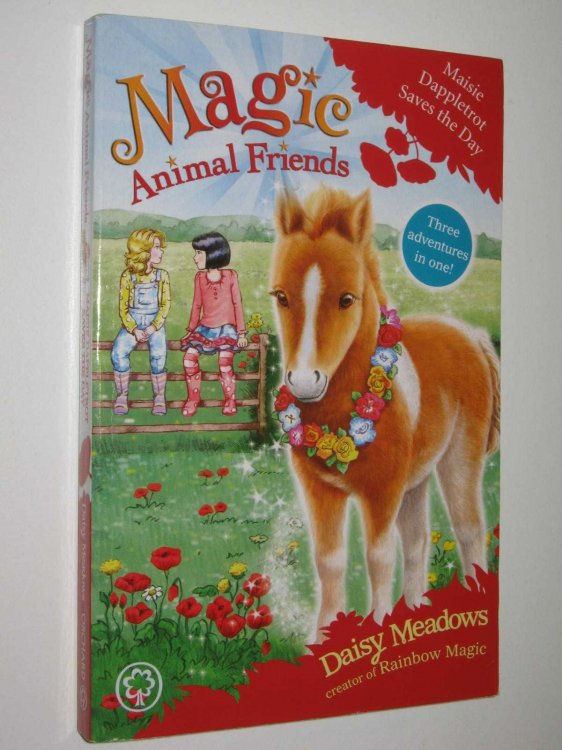 Maisie Dappletrot Saves The Day - Magic Animal Friends Special #4