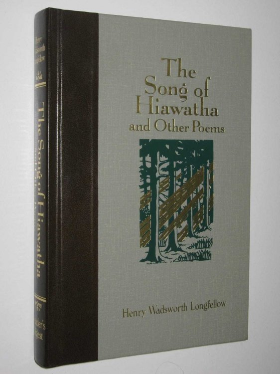 The Song of Hiawatha and Other Poems