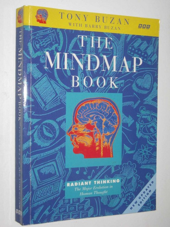 The Mindmap Book : Radiant Thinking - The Major Evolution in Human Thought