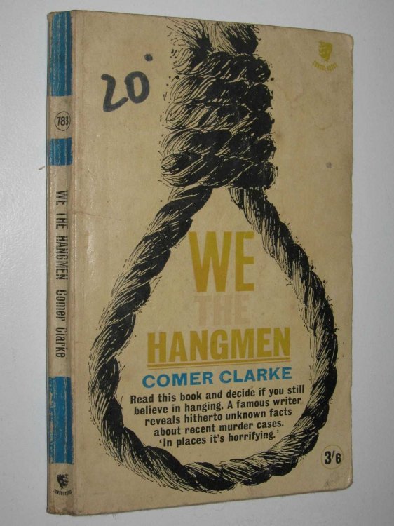 We the Hangmen : A Formidable Case Against Capital Punishment