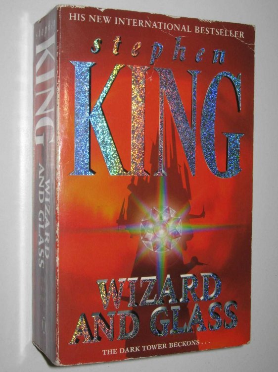 Wizard and Glass - The Dark Tower Series #4