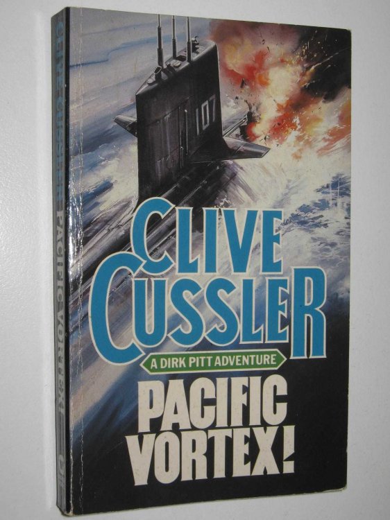 Pacific Vortex! - Dirk Pitt Series #1