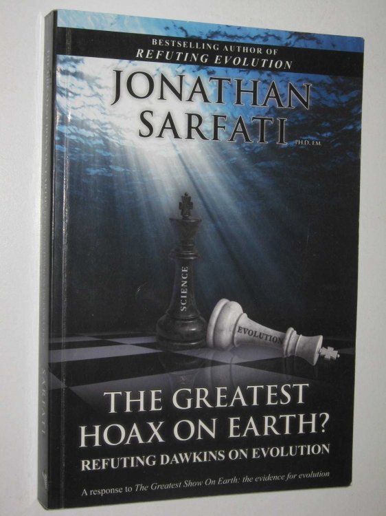 The Greatest Hoax on Earth : Refuting Dawkins on Evolution