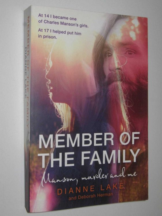 Member of the Family : Manson, Murder and Me