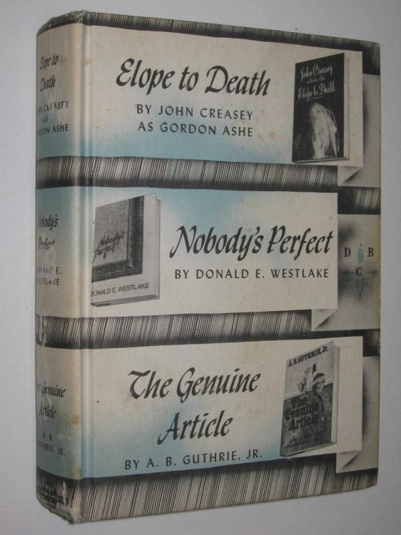 Elope to Death + Nobody's Perfect + The Genuine Article