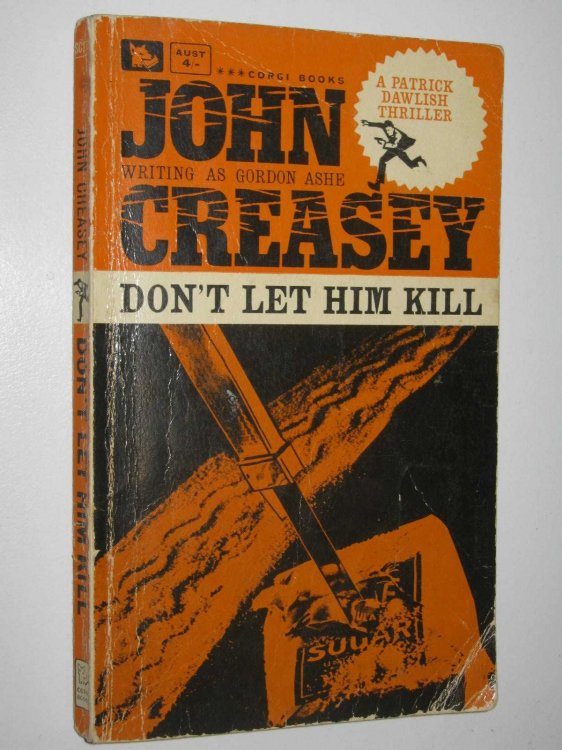 Don't Let Him Kill - Patrick Dawlish Series #35