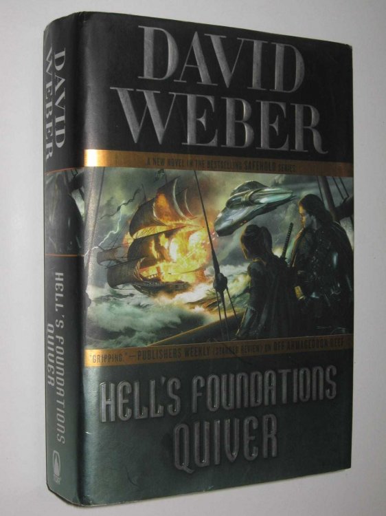 Hell's Foundations Quiver - Safehold Series #8