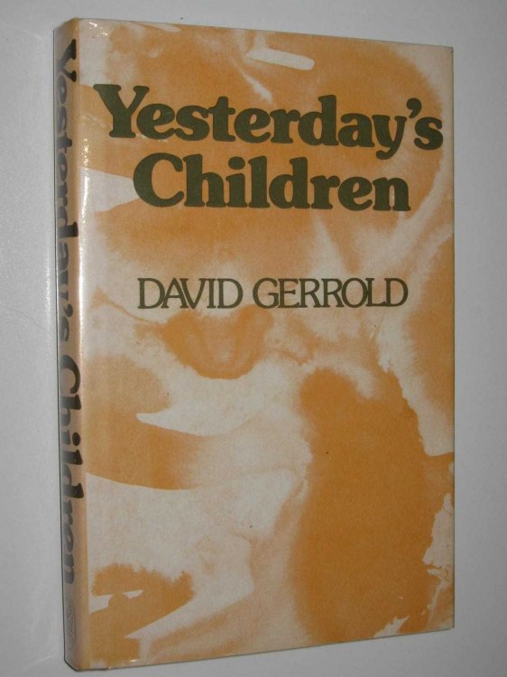 Yesterday's Children - Tales of the Star Wolf #1