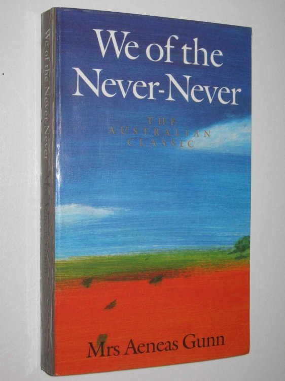 We of the Never-Never
