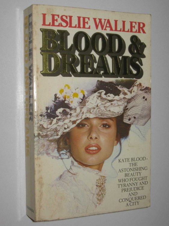 Blood and Dreams