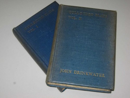 The Collected Plays of John Drinkwater