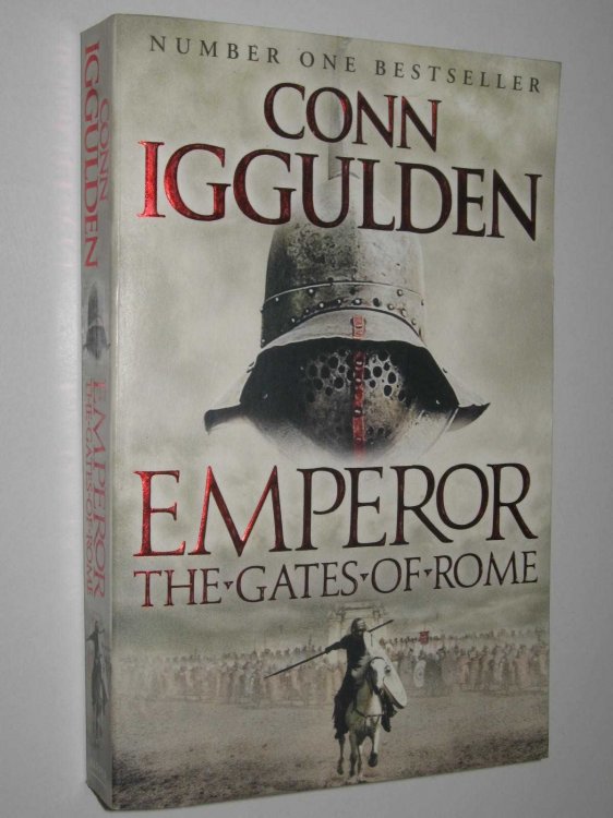 The Gates Of Rome - Emperor Series #1