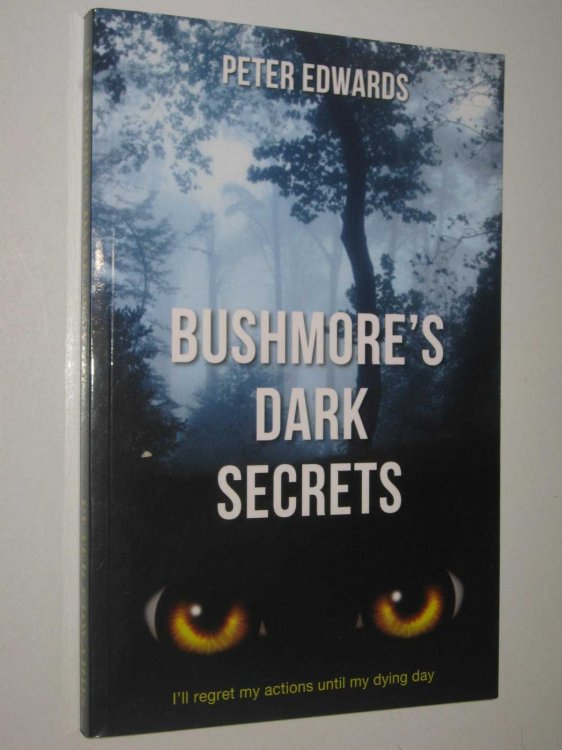 Bushmore's Dark Secrets
