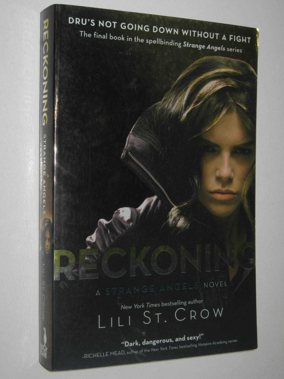 The Reckoning - Strange Angels Series #5